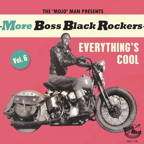 MORE BOSS BLACK ROCKERS 6: EVERYTHING'S COOL / VAR
