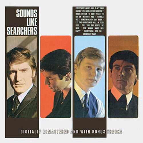 SOUNDS LIKE SEARCHERS PLUS BONUS TRACKS