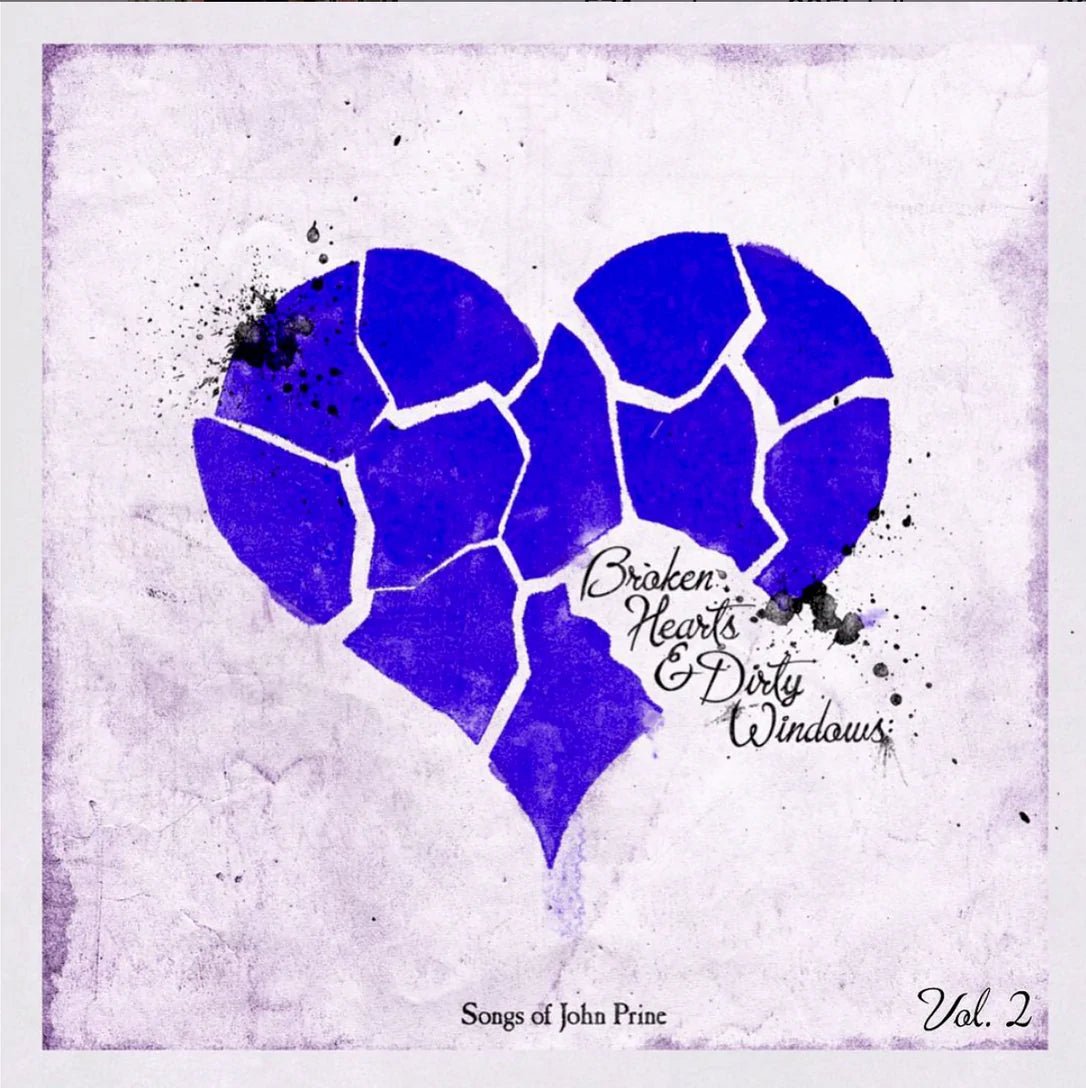 BROKEN HEARTS & DIRTY WINDOWS: SONGS OF JOHN / VAR
