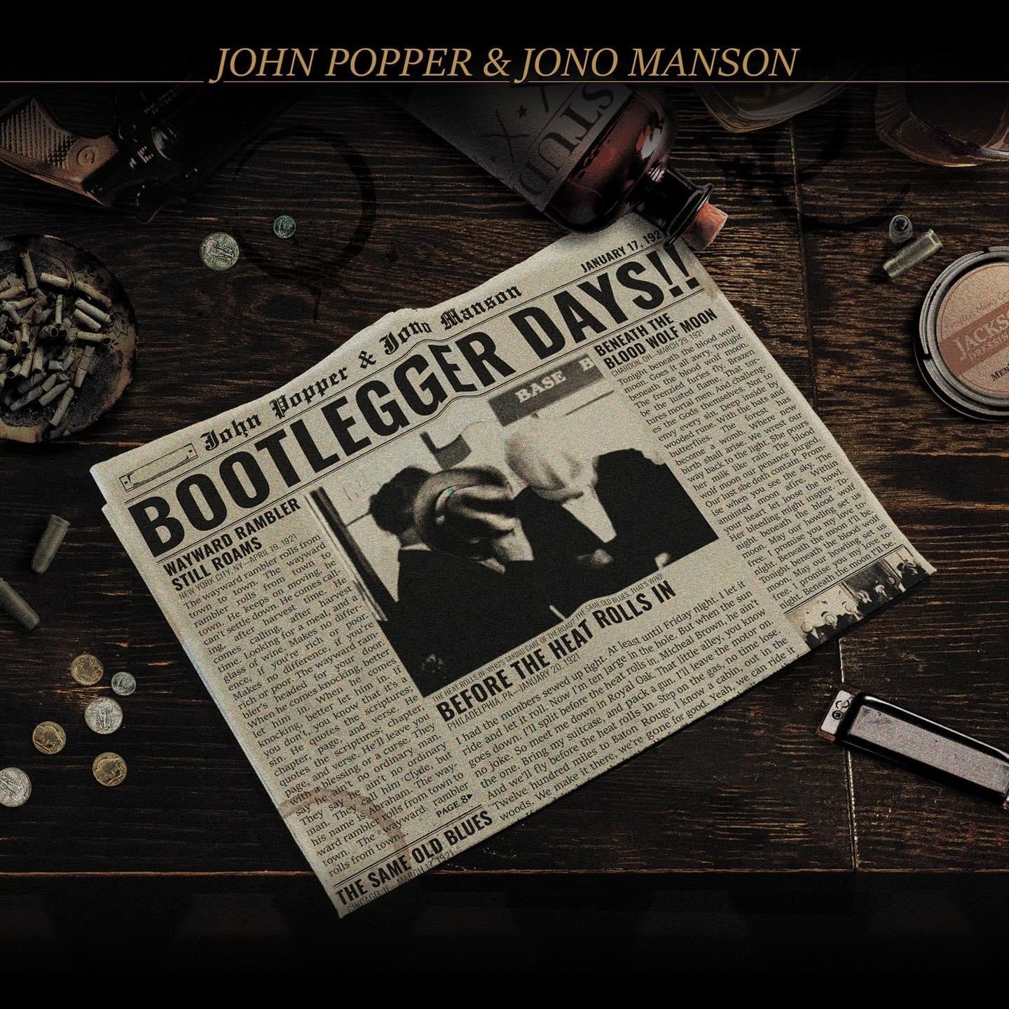 John Popper & Jono Manson - Bootlegger Days!! Black Vinyl LP