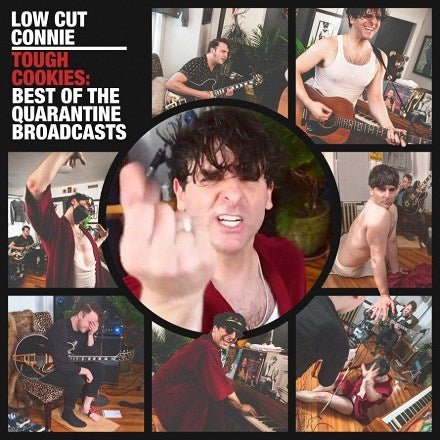 TOUGH COOKIES: BEST OF THE QUARANTINE BROADCASTS
