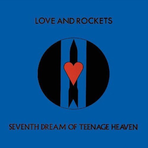 SEVENTH DREAM OF TEENAGE HEAVEN
