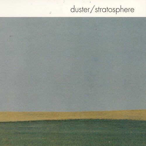 DUSTER - STRATOSPHERE (25TH ANNIVERSARY EDITION) Vinyl LP
