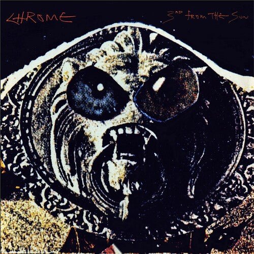 CHROME - 3RD FROM THE SUN Vinyl LP