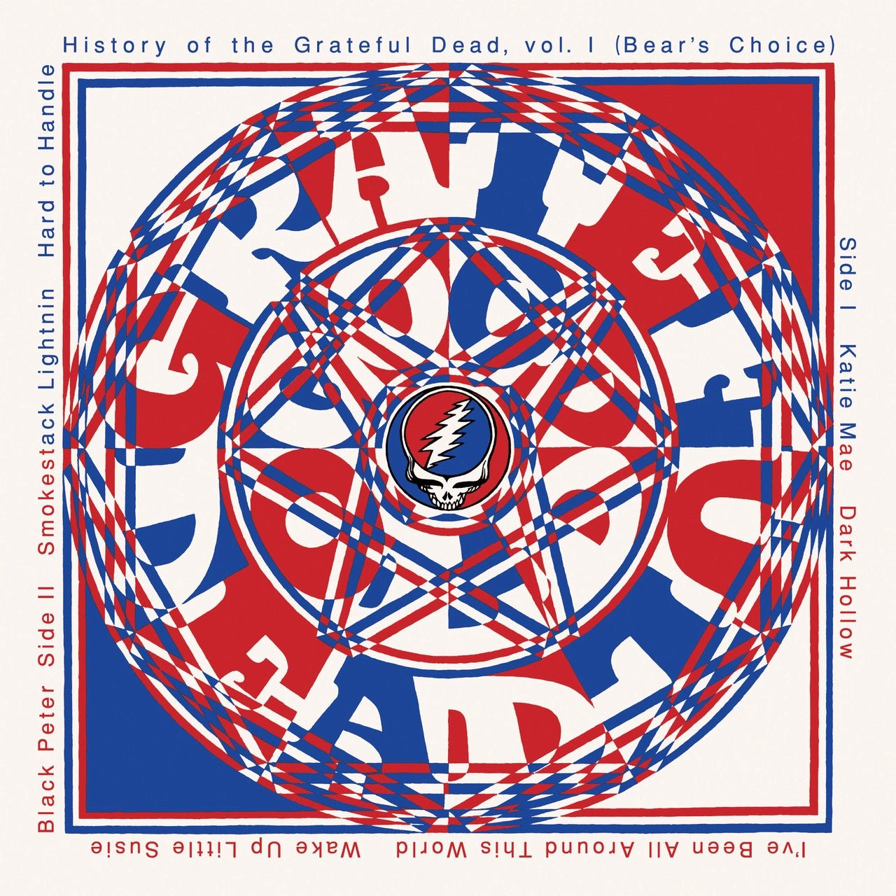 HISTORY OF THE GRATEFUL DEAD VOL. 1 (BEAR'S CHOICE