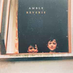 AMBLE - REVERIE Vinyl LP