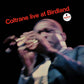 COLTRANE,JOHN - LIVE AT BIRDLAND - VERVE ACOUSTIC SOUNDS SERIES Vinyl LP