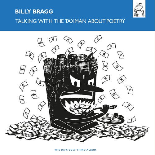 BRAGG,BILLY - TALKING WITH THE TAXMAN ABOUT POETRY - SOLID BLUE Vinyl LP