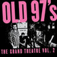 OLD 97'S - GRAND THEATER VOL. 2 Smoke Marble Vinyl LP