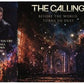 CALLING - BEFORE THE WORLD TURNS TO DUST Gold Swirl Vinyl LP
