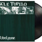 UNCLE TUPELO - STILL FEEL GONE Vinyl LP