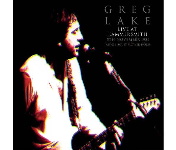 LAKE,GREG - LIVE AT HAMMERSMITH NOV 5TH 1981 KING BISCUIT Vinyl LP