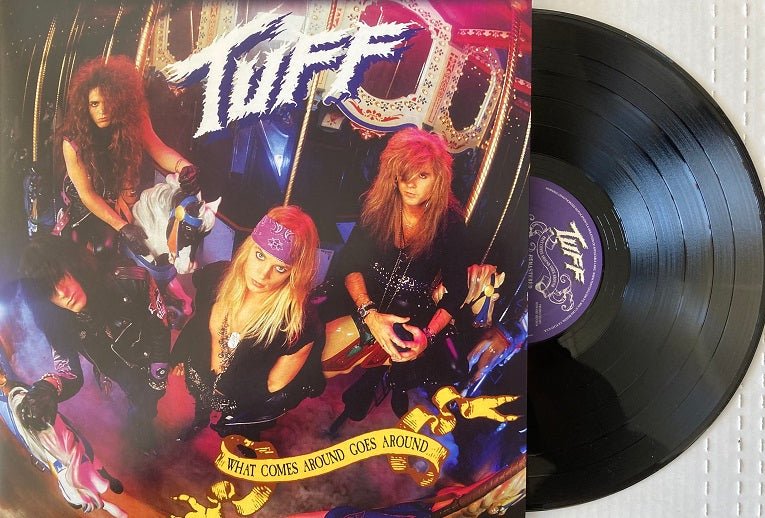 TUFF - WHAT GOES AROUND COMES AROUND REMASTERED 2021 BLACK Vinyl LP