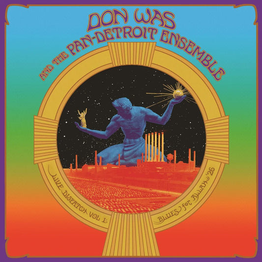 WAS, DON & PAN-DETROIT ENSEMBLE - LIVE DISPATCH VOL. 1: BLUES FOR ALLAH '26 Sky Blue Vinyl LP