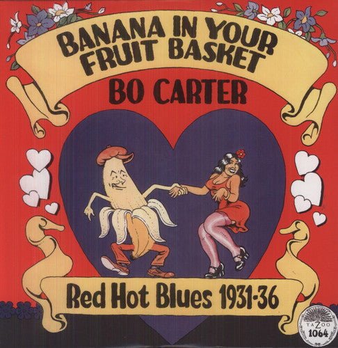 BANANA IN YOUR FRUIT BASKET: RED HOT BLUES 1931