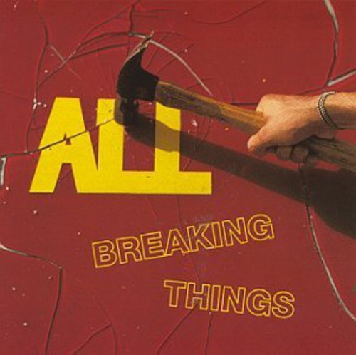 BREAKING THINGS