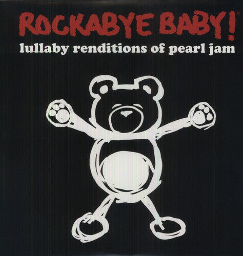 LULLABY RENDITIONS OF PEARL JAM