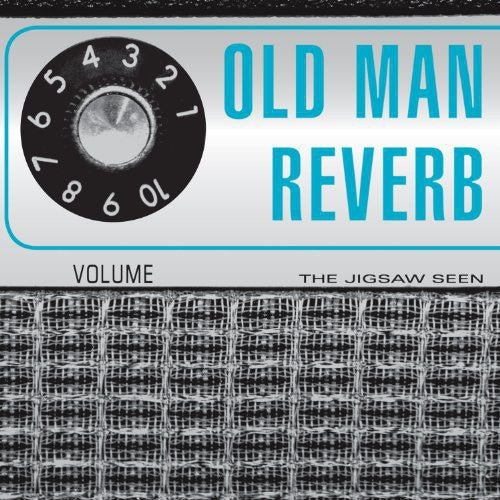 OLD MAN REVERB