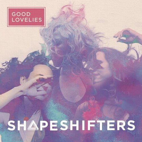 SHAPESHIFTERS