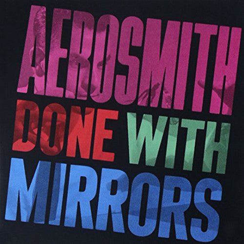 DONE WITH MIRRORS