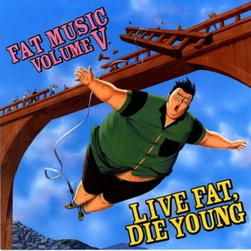 FAT MUSIC 5: LIVE FAT DIE YOUNG / VARIOUS