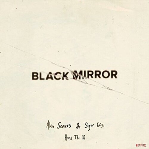 BLACK MIRROR: HANG THE DJ (GLOW IN THE DARK VINYL