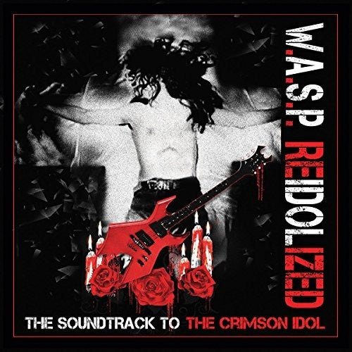 REIDOLIZED (SOUNDTRACK TO THE CRIMSON IDOL)