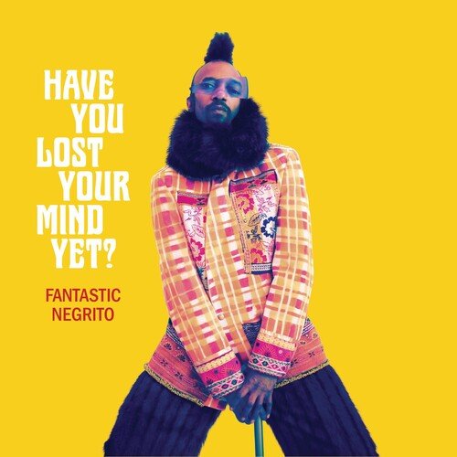 HAVE YOU LOST YOUR MIND YET