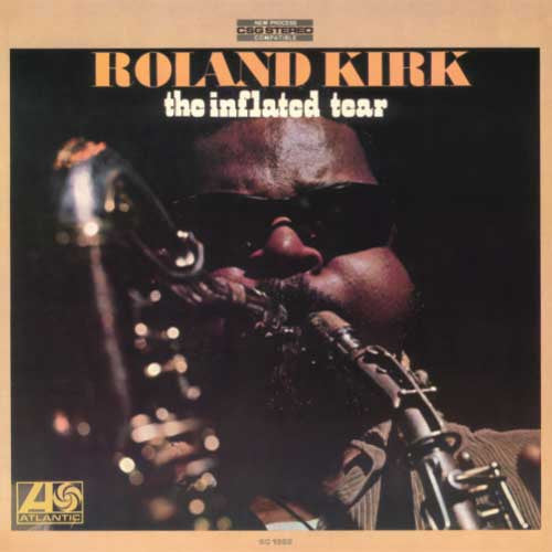 KIRK,ROLAND - INFLATED TEAR Vinyl LP