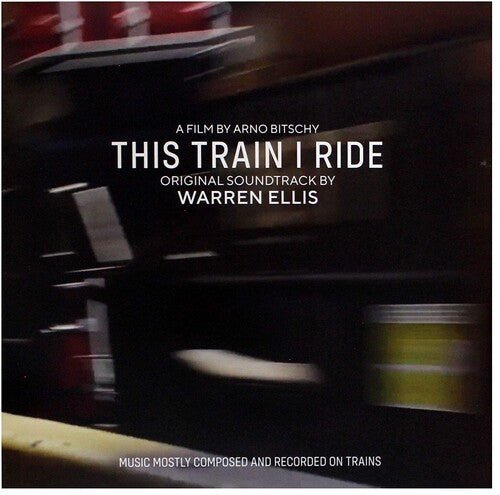 THIS TRAIN I RIDE (ORIGINAL SOUNDTRACK)