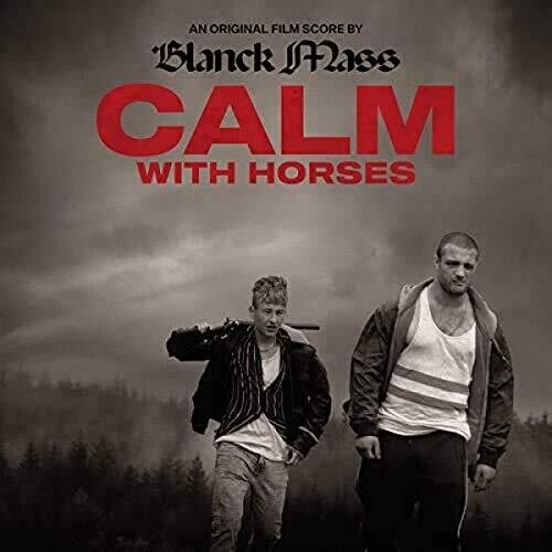 CALM WITH HORSES (ORIGINAL SCORE)