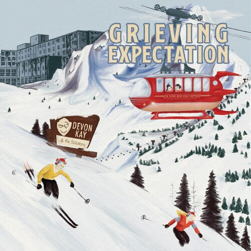 GRIEVING EXPECTATION