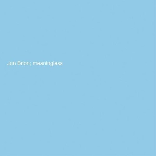 MEANINGLESS