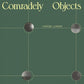 COMRADELY OBJECTS (IEX) - WHITE