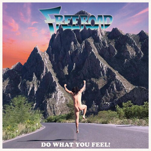 DO WHAT YOU FEEL!