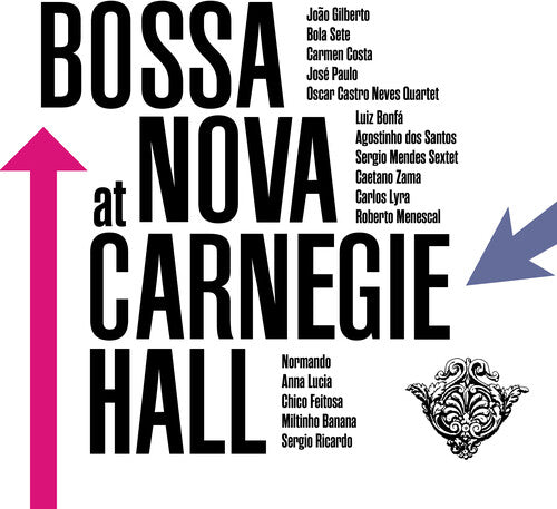 BOSSA NOVA AT CARNEGIE HALL / VARIOUS