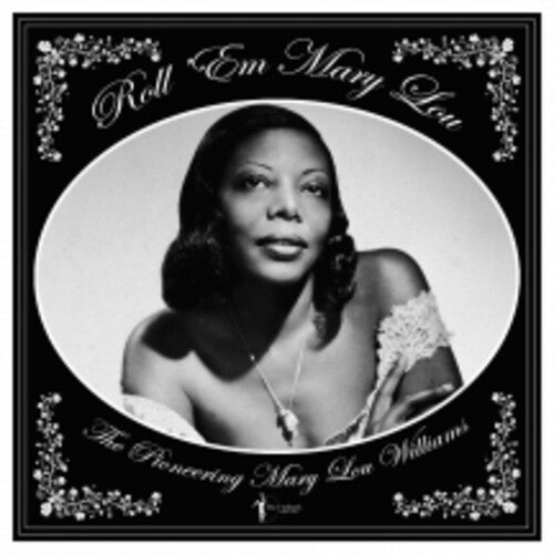 ROLL 'EM MARY LOU: THE PIONEERING MARY LOU