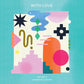 WITH LOVE VOL. 2 COMPILED BY MICHE / VARIOUS (IEX)