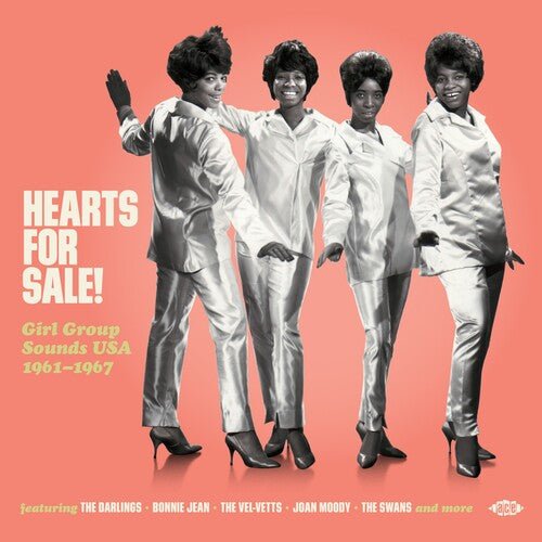 HEARTS FOR SALE: GIRL GROUP SOUNDS USA 1961-1967