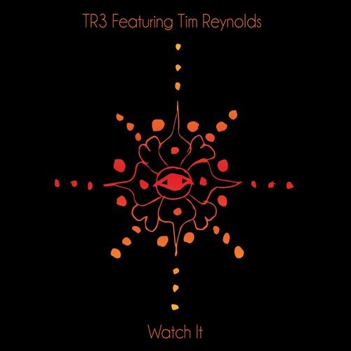WATCH IT