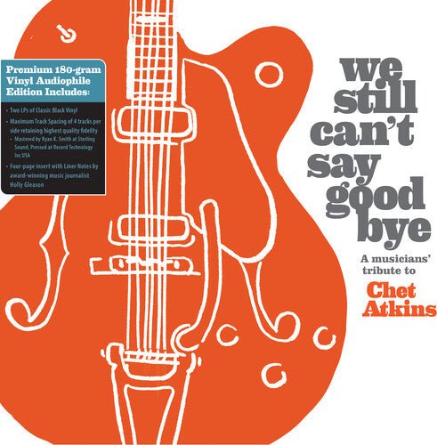 WE STILL CAN'T SAY GOODBYE: A MUSICIANS' / VARIOUS