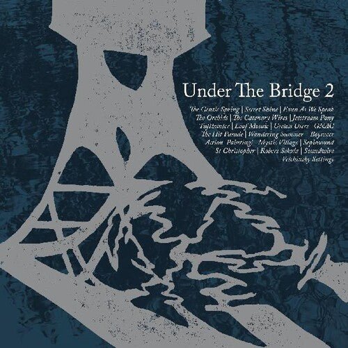 UNDER THE BRIDGE 2 / VARIOUS