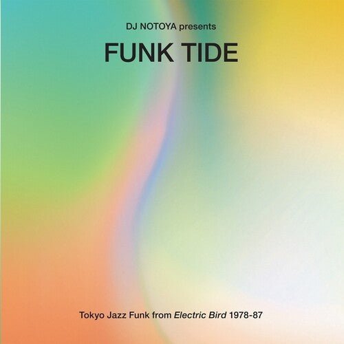 FUNK TIDE: TOKYO JAZZ-FUNK FROM ELECTRIC 1978-87