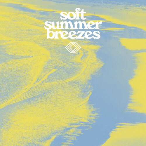 SOFT SUMMER BREEZES / VARIOUS