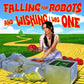 FALLING FOR ROBOTS & WISHING I WAS ONE
