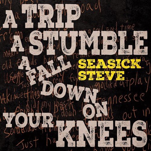 TRIP A STUMBLE A FALL DOWN ON YOUR KNEES