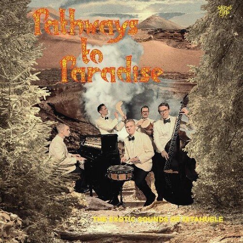PATHWAYS TO PARADISE