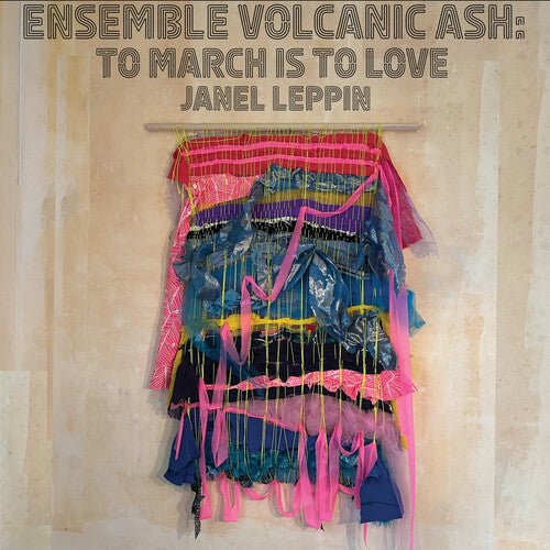 ENSEMBLE VOLCANIC ASH: TO MARCH IS TO LOVE