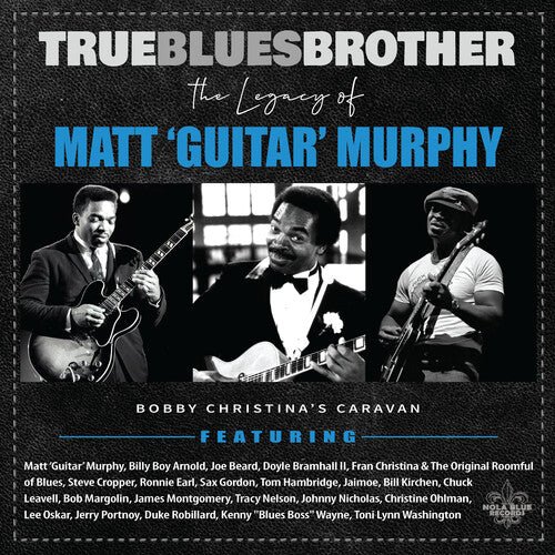 TRUE BLUES BROTHER: LEGACY OF MATT 'GUITAR' / VAR