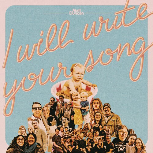 I WILL WRITE YOUR SONG VOL. 1